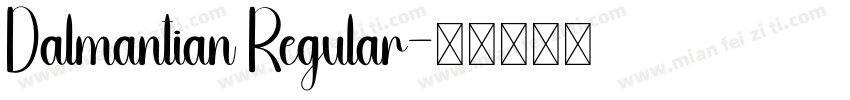Dalmantian Regular字体转换